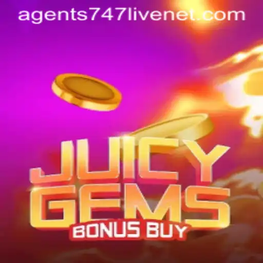 Discovering JuicyGemsBonusBuy: A Captivating Online Experience with Agents 747live Net