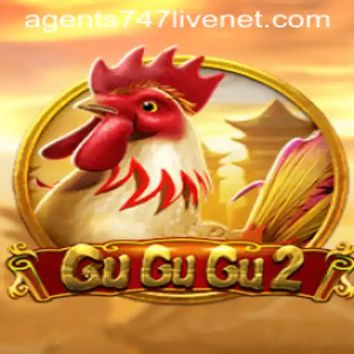 Discovering GuGuGu2 in the Exciting World of Agents 747live Net